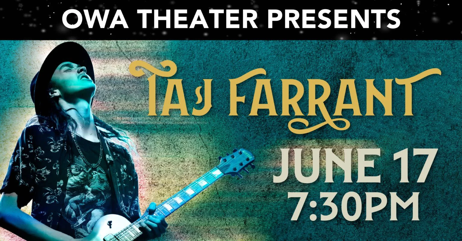 Taj Farrant at OWA Theater