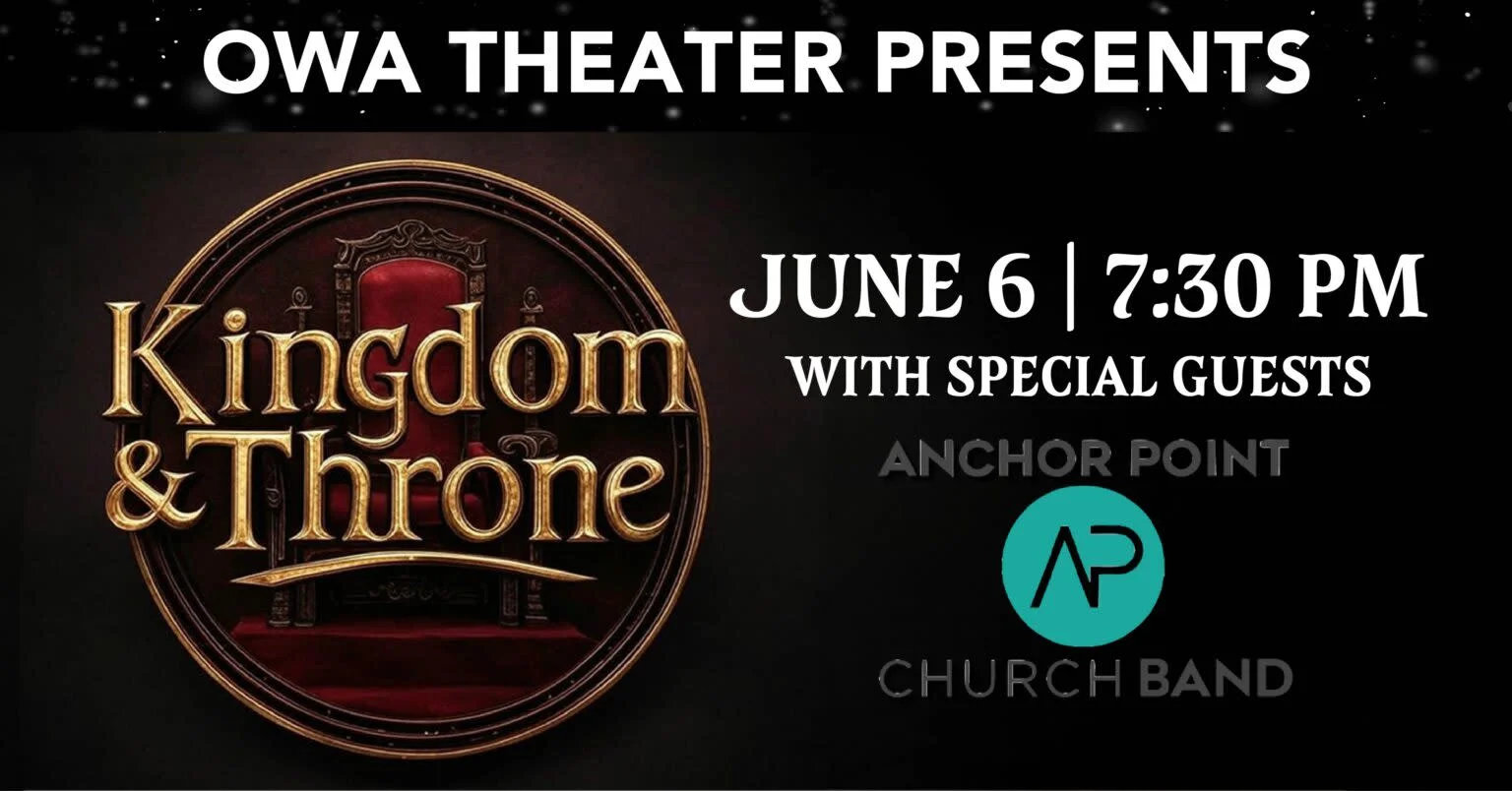 Kingdom and Throne: One Nation Under God at OWA Theater