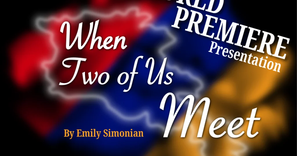 WHEN TWO OF US MEET